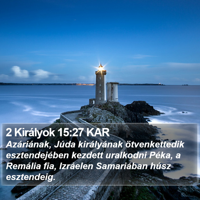 2 Királyok 15:27 KAR Bible Study