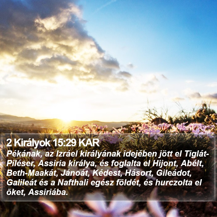 2 Királyok 15:29 KAR Bible Study