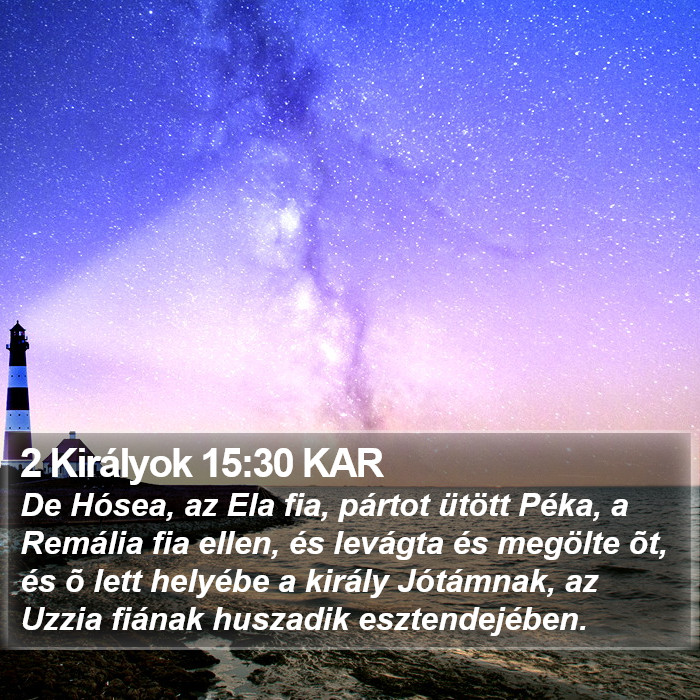 2 Királyok 15:30 KAR Bible Study