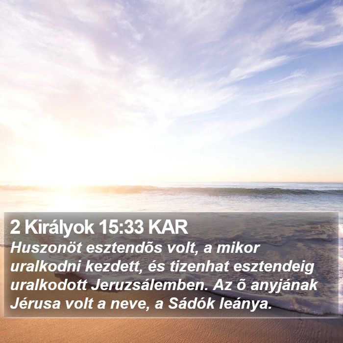 2 Királyok 15:33 KAR Bible Study