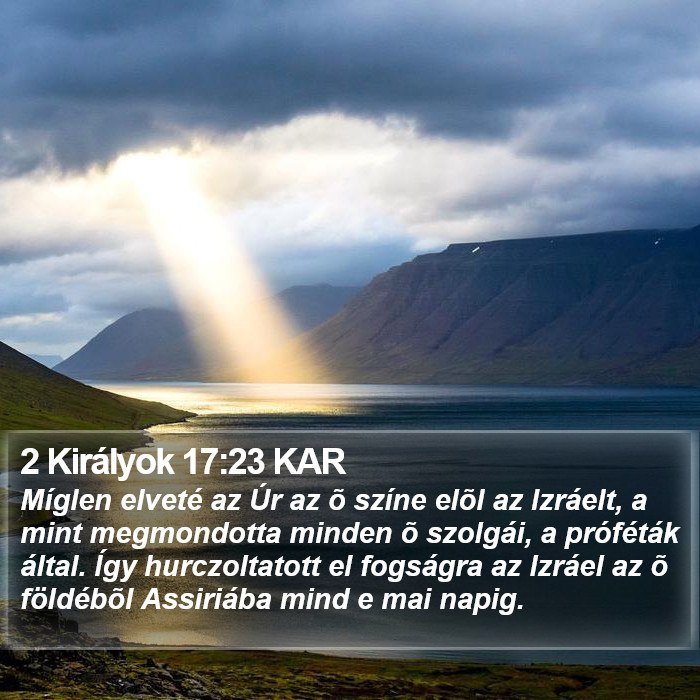 2 Királyok 17:23 KAR Bible Study