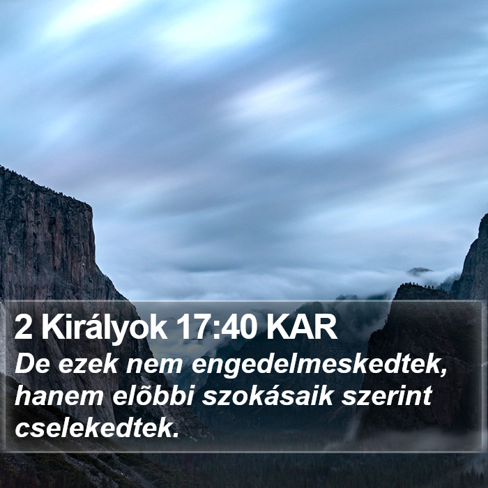 2 Királyok 17:40 KAR Bible Study