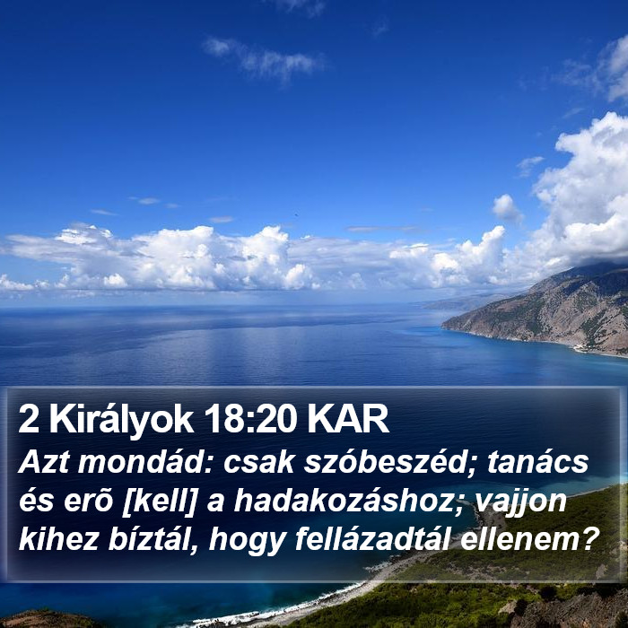 2 Királyok 18:20 KAR Bible Study