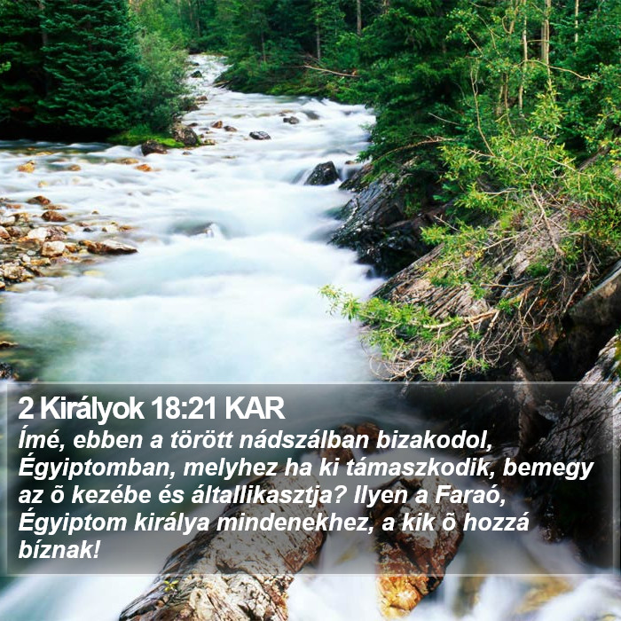 2 Királyok 18:21 KAR Bible Study
