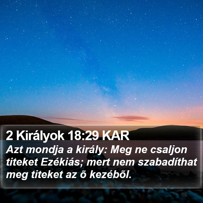 2 Királyok 18:29 KAR Bible Study