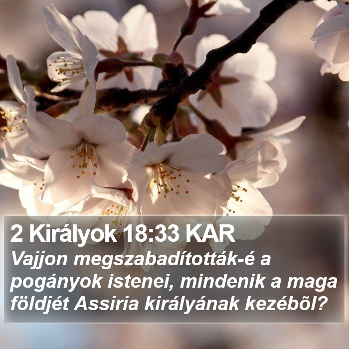 2 Királyok 18:33 KAR Bible Study