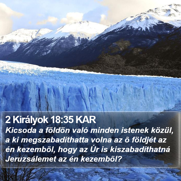 2 Királyok 18:35 KAR Bible Study