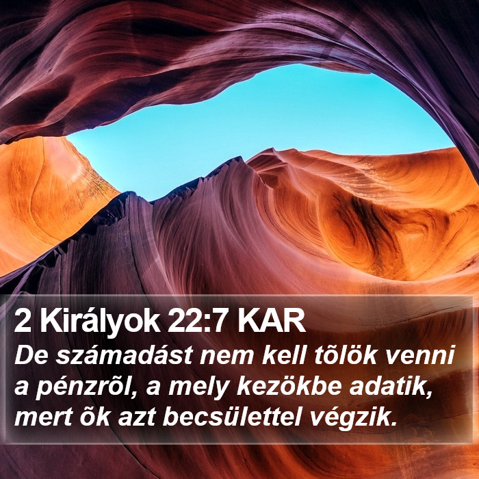 2 Királyok 22:7 KAR Bible Study