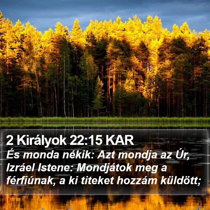 2 Királyok 22:15 KAR Bible Study