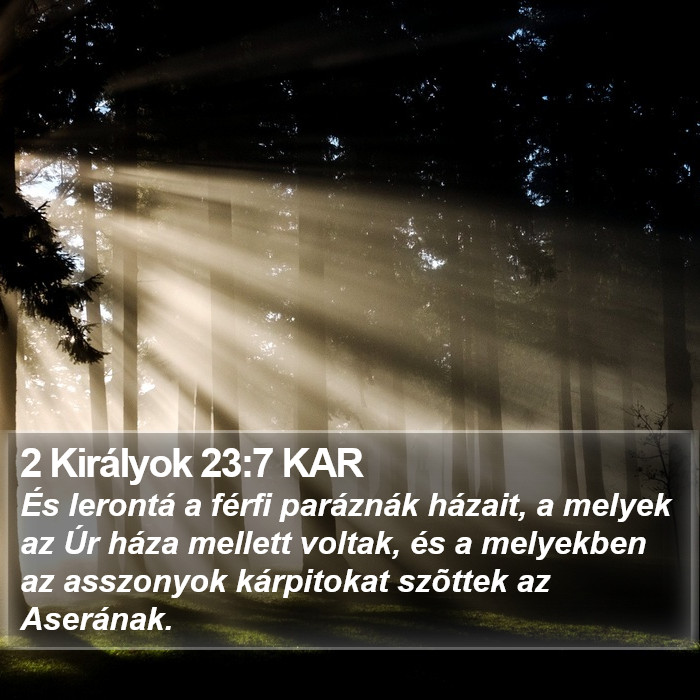 2 Királyok 23:7 KAR Bible Study
