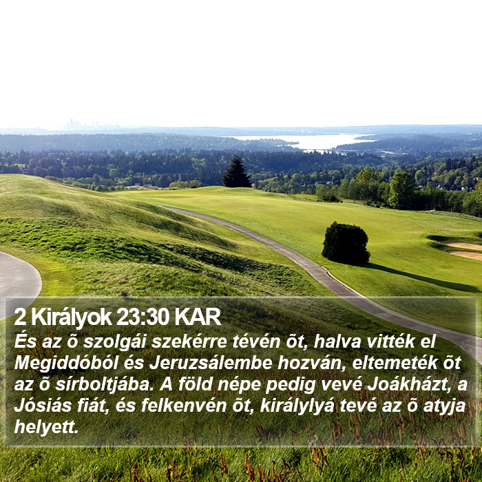 2 Királyok 23:30 KAR Bible Study