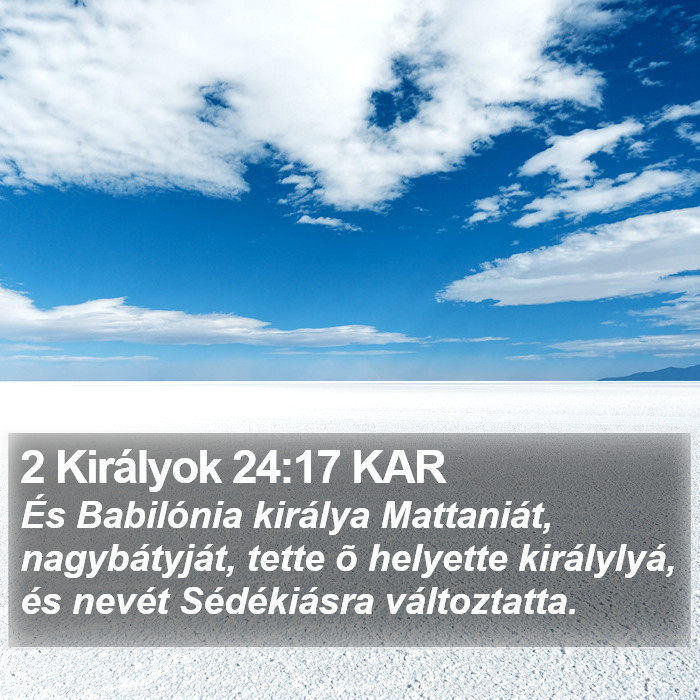 2 Királyok 24:17 KAR Bible Study