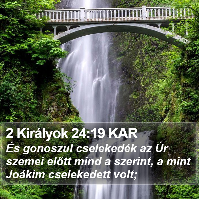 2 Királyok 24:19 KAR Bible Study