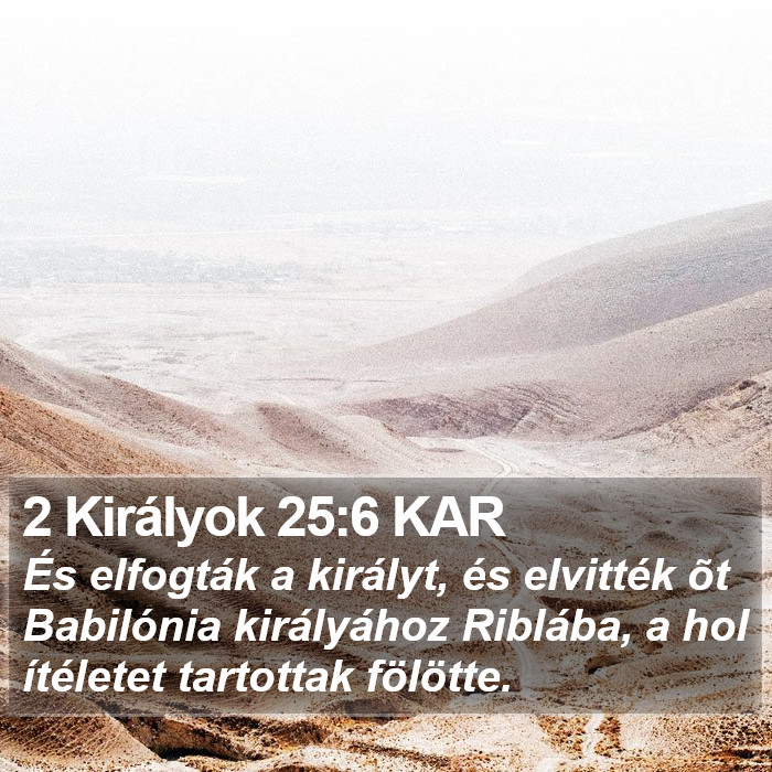 2 Királyok 25:6 KAR Bible Study