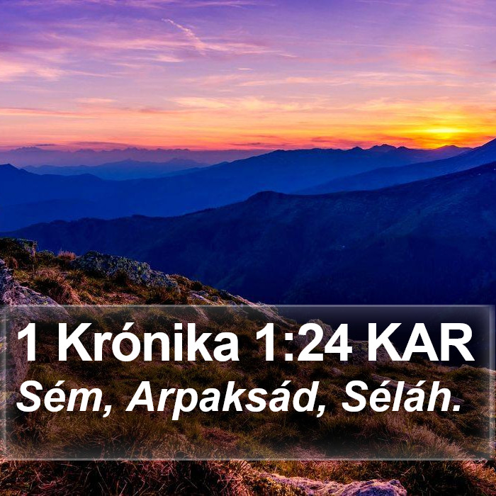 1 Krónika 1:24 KAR Bible Study