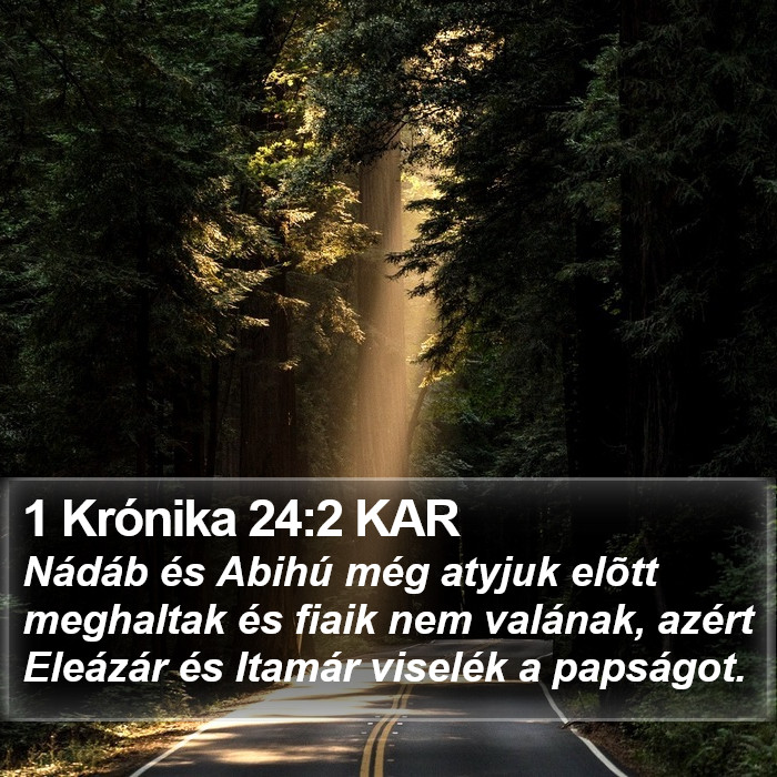 1 Krónika 24:2 KAR Bible Study