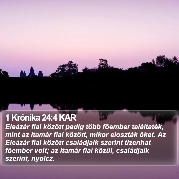 1 Krónika 24:4 KAR Bible Study