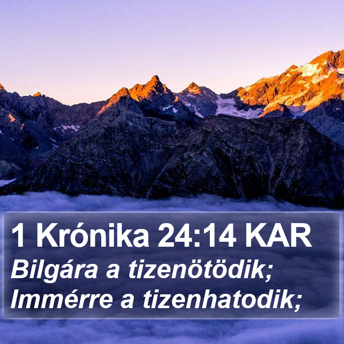 1 Krónika 24:14 KAR Bible Study