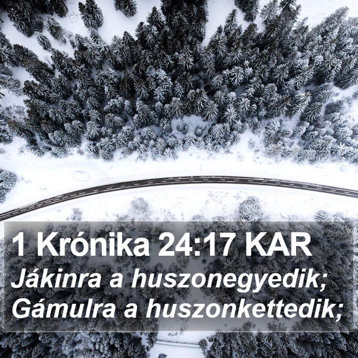 1 Krónika 24:17 KAR Bible Study