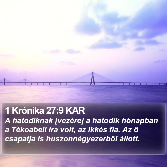 1 Krónika 27:9 KAR Bible Study