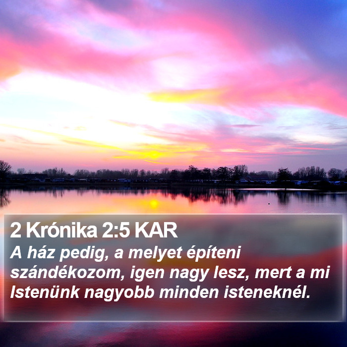 2 Krónika 2:5 KAR Bible Study