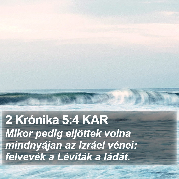 2 Krónika 5:4 KAR Bible Study