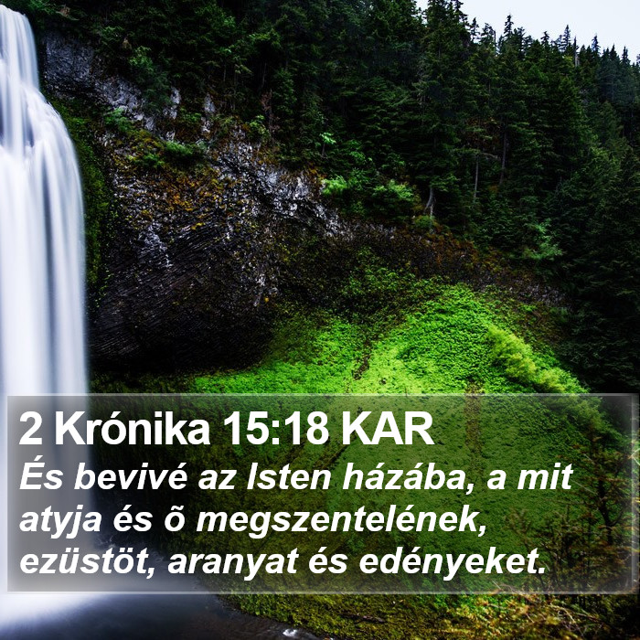 2 Krónika 15:18 KAR Bible Study