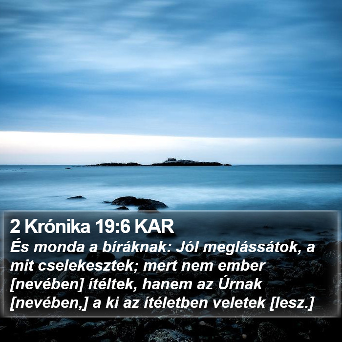 2 Krónika 19:6 KAR Bible Study