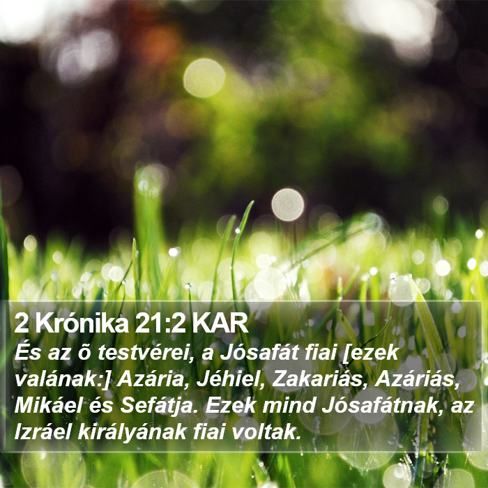 2 Krónika 21:2 KAR Bible Study