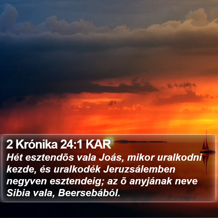 2 Krónika 24:1 KAR Bible Study