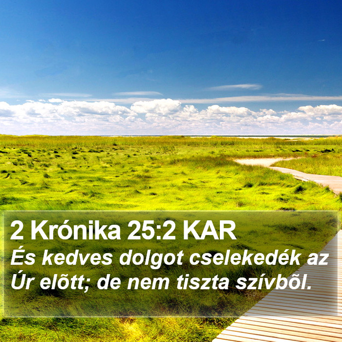 2 Krónika 25:2 KAR Bible Study