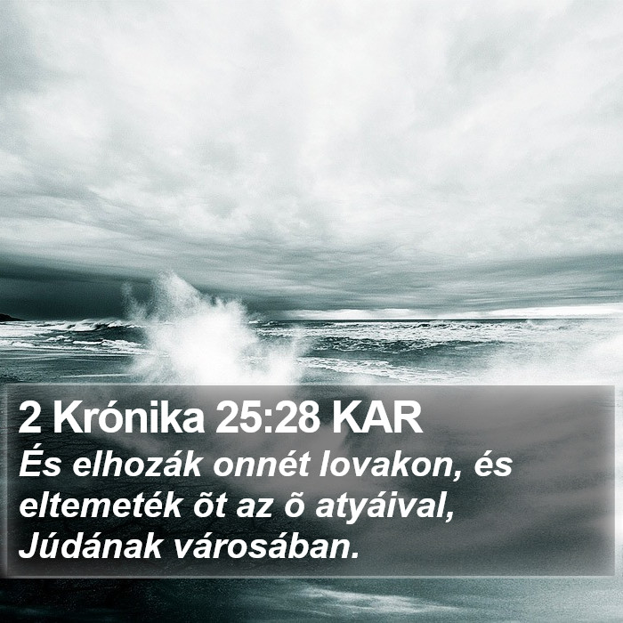 2 Krónika 25:28 KAR Bible Study