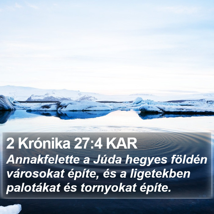 2 Krónika 27:4 KAR Bible Study