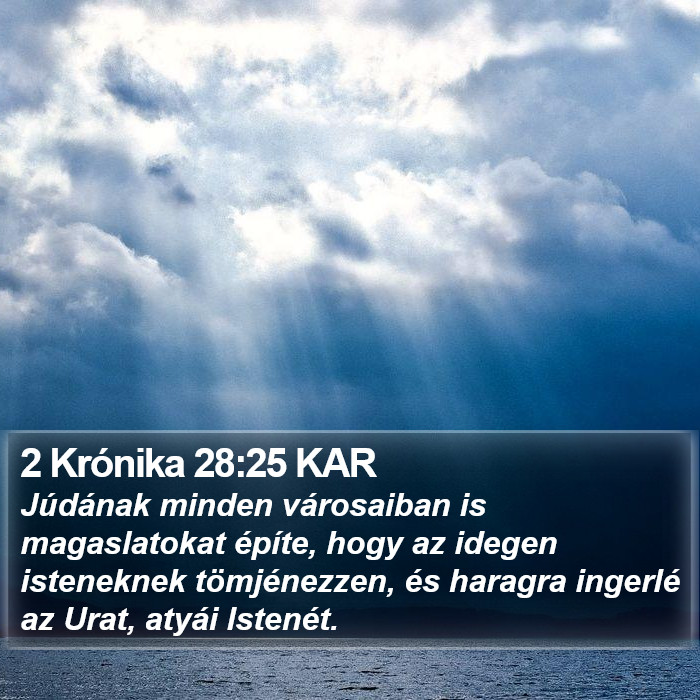 2 Krónika 28:25 KAR Bible Study