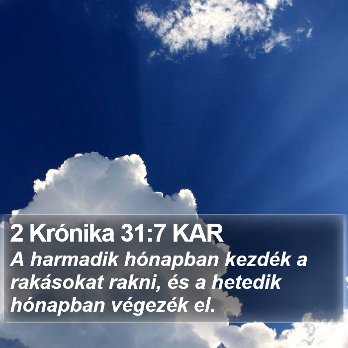 2 Krónika 31:7 KAR Bible Study