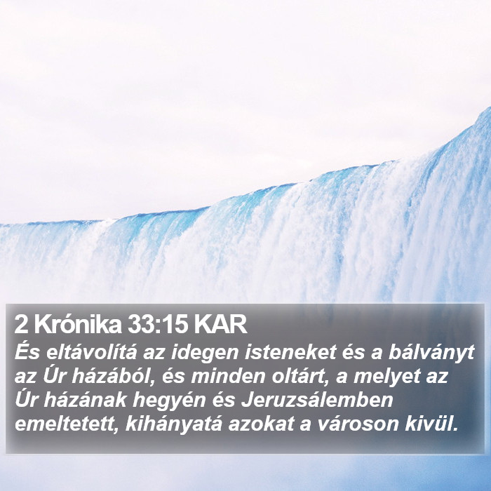 2 Krónika 33:15 KAR Bible Study