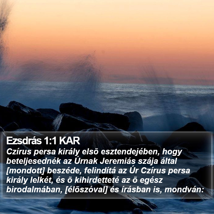 Ezsdrás 1:1 KAR Bible Study