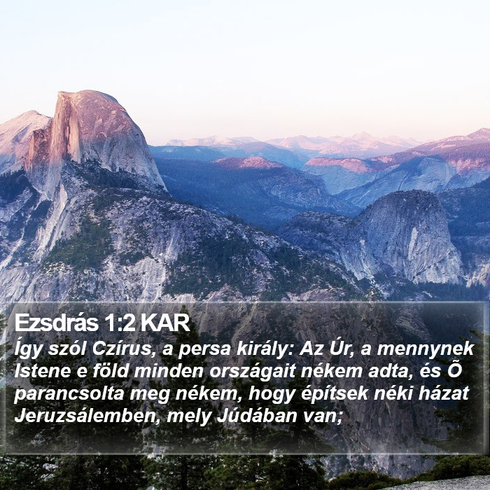 Ezsdrás 1:2 KAR Bible Study