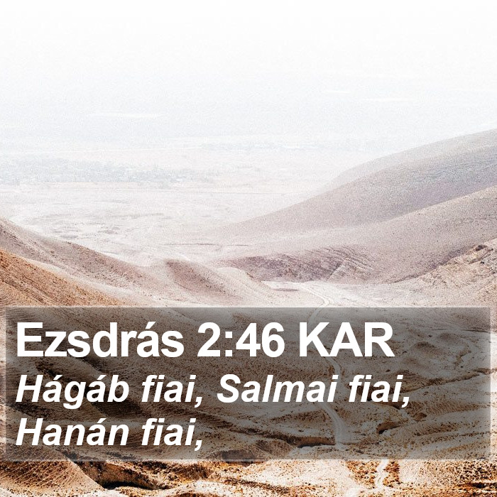 Ezsdrás 2:46 KAR Bible Study