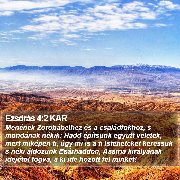 Ezsdrás 4:2 KAR Bible Study