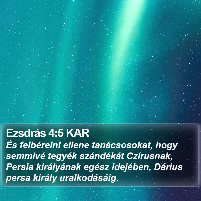 Ezsdrás 4:5 KAR Bible Study