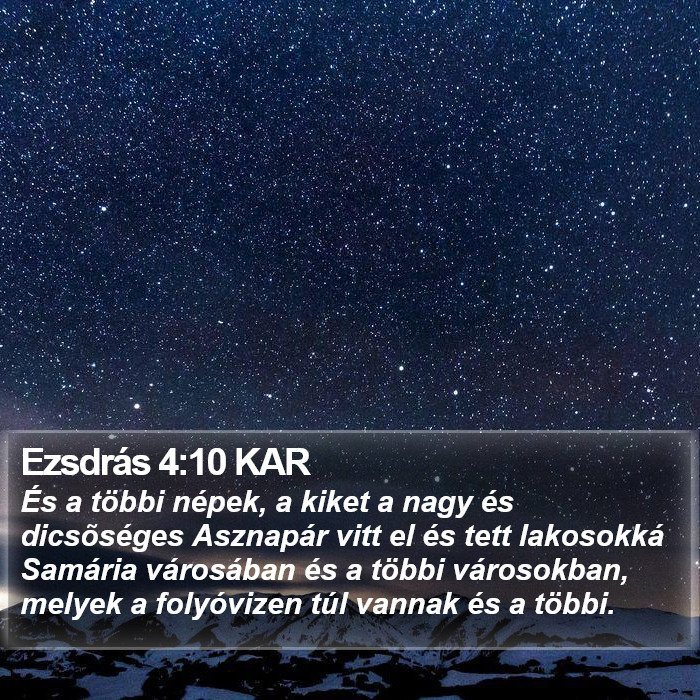 Ezsdrás 4:10 KAR Bible Study