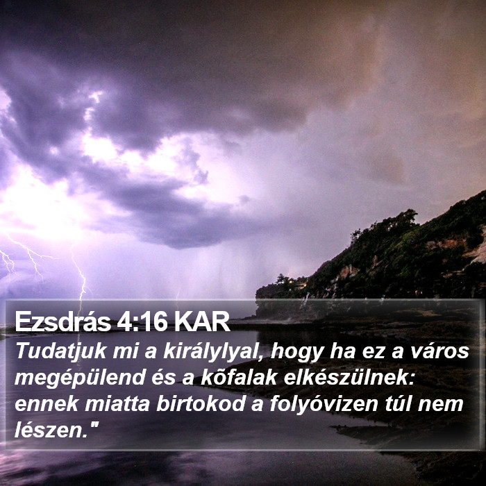 Ezsdrás 4:16 KAR Bible Study