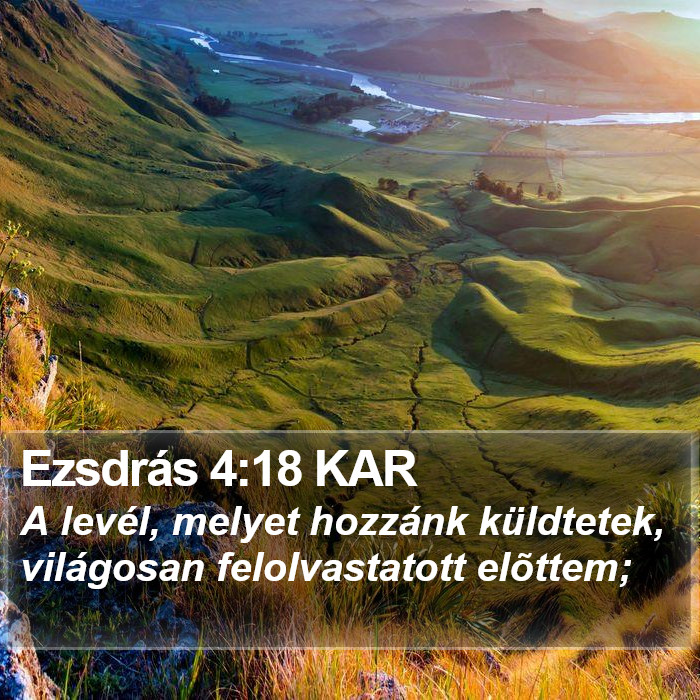 Ezsdrás 4:18 KAR Bible Study