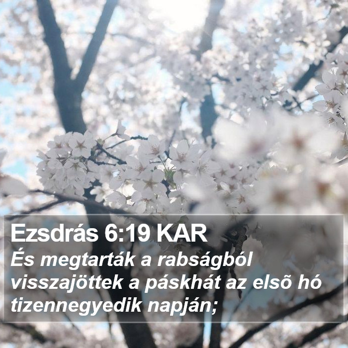 Ezsdrás 6:19 KAR Bible Study