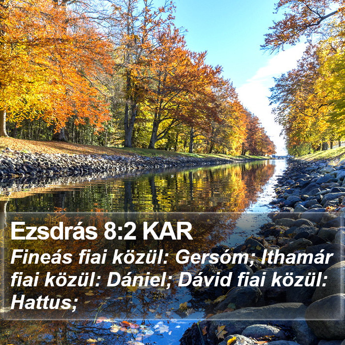 Ezsdrás 8:2 KAR Bible Study