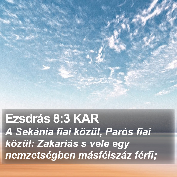 Ezsdrás 8:3 KAR Bible Study