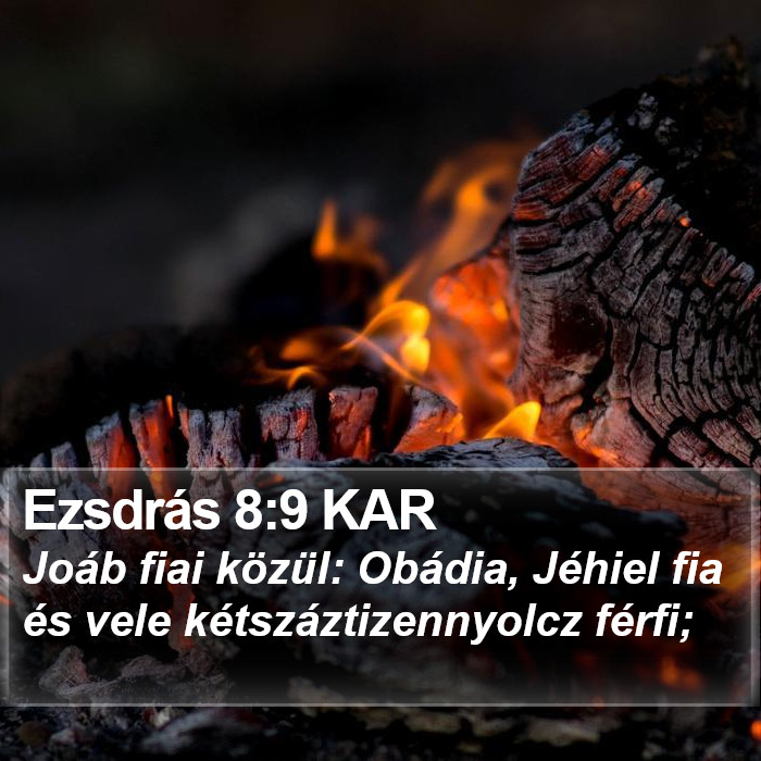 Ezsdrás 8:9 KAR Bible Study