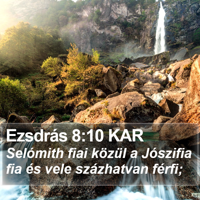 Ezsdrás 8:10 KAR Bible Study