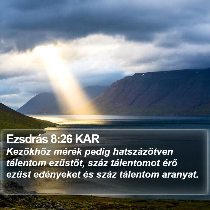 Ezsdrás 8:26 KAR Bible Study